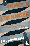 Punshon, E. R. - Comes a Stranger