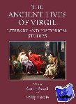  - The Ancient Lives of Virgil - Literary and Historical Studies