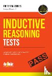 Shepherd, Marilyn - Inductive Reasoning Tests: 100s of Sample Test Questions and Detailed Explanations (How2Become)