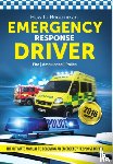 Lavender, Bill - How to Become an Emergency Response Driver: The Definitive Career Guide to Becoming an Emergency Driver (How2become)