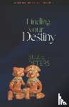 Peters, Suzie - Finding your Destiny
