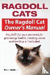 Robert, Ronderdale - Ragdoll Cats. The Ragdoll Cat Owners Manual. Ragdoll Cat care, personality, grooming, health, training, costs and feeding all included.