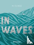 Dungo, AJ - In Waves