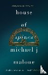 Malone, Michael J. - House of Spines
