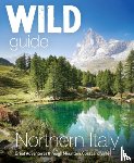 Tameni, Michele - Wild Guide Northern Italy