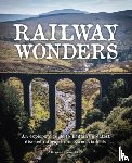 Bickerdike, Graeme - Railway Wonders