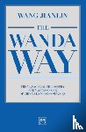 Wang, Jianlin - The Wanda Way