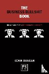 Duncan, Kevin - Business Bullshit Book