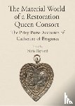  - The Material World of a Restoration Queen Consort