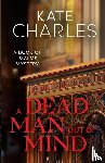 Charles, Kate - A Dead Man Out of Mind