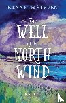 Steven, Kenneth - The Well of the North Wind