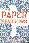 Nathalie Abi-Ezzi - Paper Sparrows