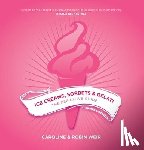 Weir, Robin, Weir, Caroline - Ice Creams, Sorbets and Gelati