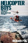 Pike, Richard - Helicopter Boys