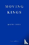Cohen, Joshua - Moving Kings