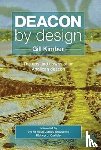 Kimber, Gill - Deacon by design