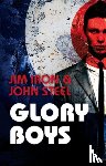 Steel, John, Iron, Jim - Glory Boys