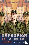 Locke, T. C. - Barbarian at the Gate