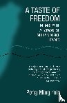 Peng, Ming-Min - A Taste of Freedom