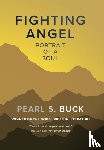 Buck, Pearl S - Fighting Angel