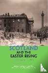  - Scotland and the Easter Rising