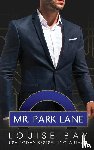 Bay, Louise - Mr. Park Lane