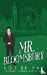 Bay, Louise - Mr. Bloomsbury