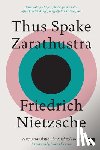 Nietzsche, Friedrich - Thus Spake Zarathustra