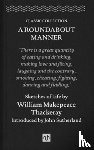 Thackeray, William Makepeace - A Roundabout Manner