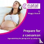 Howell, Maggie - Prepare for a Caesarean