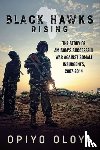 Oloya, Opiyo - Black Hawks Rising