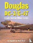 Hagedorn, Dan, Overall, Mario - Douglas DC-3 and C-47