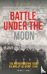Currie, Jack (Author) - Battle Under the Moon