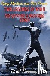 Kennedy, Errol - Two Legends of WWII: The Spitfire and Mustang Story
