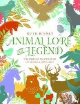 Binney, Ruth - Animal Lore and Legend