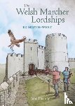Fleming, John - The Welsh Marcher Lordships