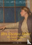 Tudor, Philippa - Mrs Gustav Holst