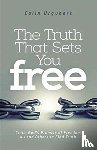 Urquhart, Colin - Truth That Sets You Free