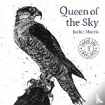 Jackie Morris - Jackie Morris Queen of the Sky