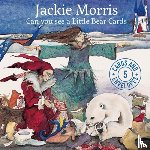 Morris, Jackie - Jackie Morris Can You See a Little Bear