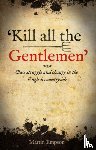 Empson, Martin - 'Kill all the Gentlemen'