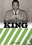 Prasad, Yuri - A Rebel's Guide to Martin Luther King