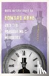 Macfarlane, Ross - Edward Kane and the Parlour Maid Murderer