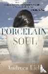 Lichi, Andreea - Porcelain Soul