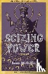 McGiffin, Janet - Seizing Power