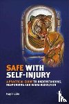 Inckle, Kay - Safe with Self-Injury
