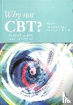  - Why Not CBT?