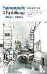  - Psychogeography and Psychotherapy