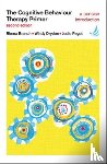 Branch, Rhena, Dryden, Windy, Paget, Jodie - The Cognitive Behaviour Therapy Primer