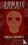Murphy, Sinead - Zombie University